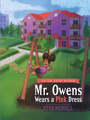 cover image of Mr. Owens Wears a Pink Dress